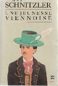 Une jeunesse viennoise - Arthur Schnitzler -  Le Livre de Poche - Livre