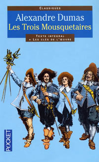 Les trois mousquetaires - Alexandre Dumas -  Pocket - Livre