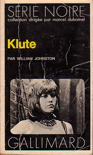 Klute - William Johnston -  Série Noire - Livre