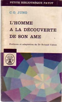 L'homme à la découverte de son âme - Carl Gustav Jung -  Petite bibliothèque - Livre