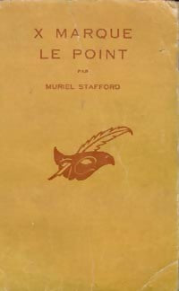 X marque le point - Muriel Stafford -  Le Masque - Livre