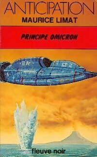 Principe Omicron - Maurice Limat -  Anticipation - Livre