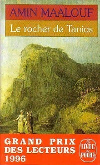 Le rocher de Tanios - Amin Maalouf -  Le Livre de Poche - Livre