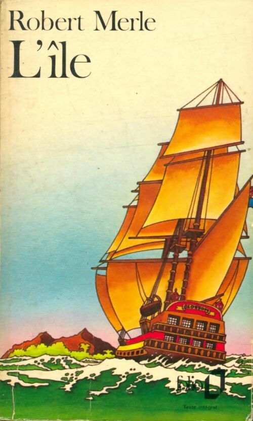 L'île - Robert Merle -  Folio - Livre