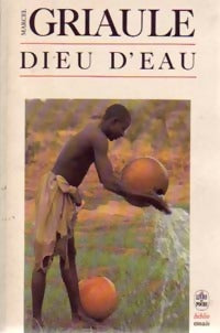 Dieu d'eau - Marcel Griaule -  Le Livre de Poche - Livre
