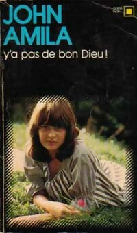 Y'a pas de bon Dieu ! - Jean Amila -  Carré Noir - Livre