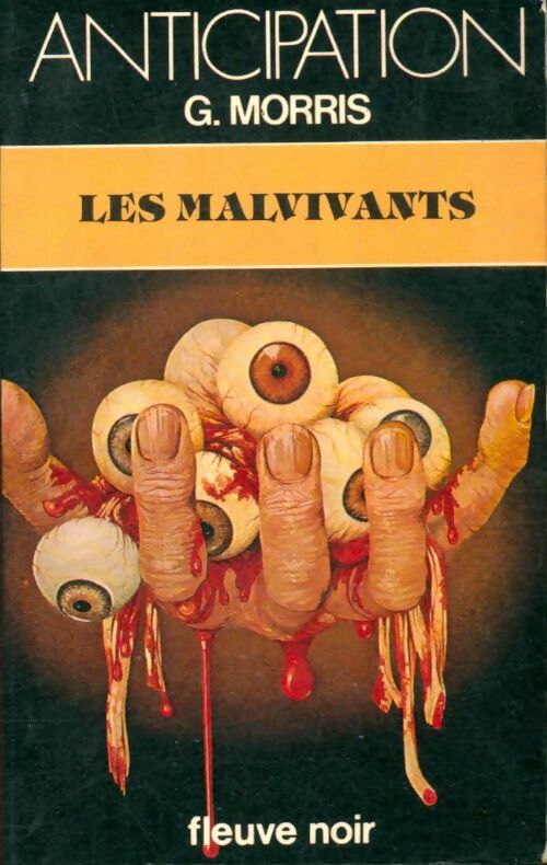 Les malvivants - Gilles Morris -  Anticipation - Livre