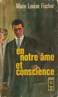 En notre âme et conscience - Marie-Louise Fischer -  Pocket - Livre