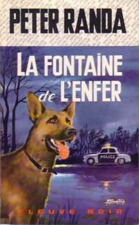 La fontaine de l'enfer - Peter Randa -  Spécial-Police - Livre