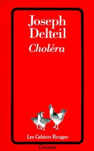 Choléra - Joseph Delteil -  Les Cahiers Rouges - Livre