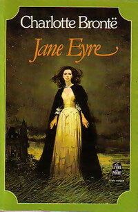 Jane Eyre - Charlotte Brontë -  Le Livre de Poche - Livre