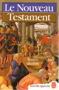 Le Nouveau Testament - Inconnu -  Le Livre de Poche - Livre