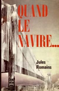Quand le navire... - Jules Romains -  Le Livre de Poche - Livre