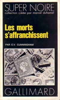 Les morts s'affranchissent - Elaine V. Cunningham -  Super Noire - Livre