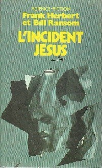 Le programme conscience Tome II : L'incident Jésus - Frank Herbert ; Bill Ransom -  Pocket - Livre