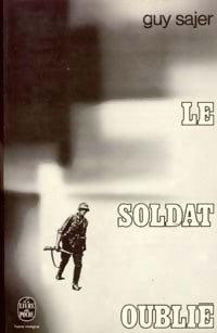 Le soldat oublié - Guy Sajer -  Le Livre de Poche - Livre