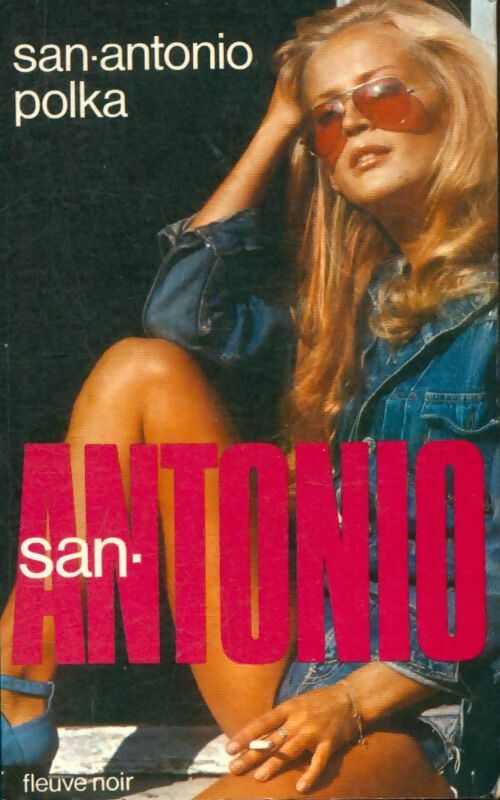 San-Antonio polka - San-Antonio -  San-Antonio - Livre