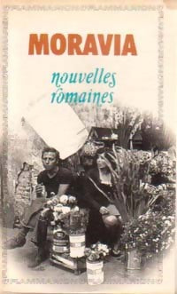 Nouvelles romaines - Alberto Moravia -  GF - Livre