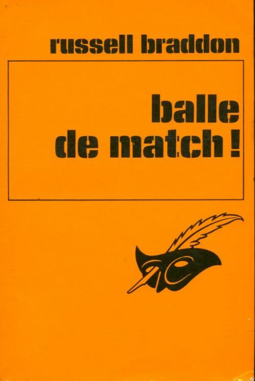 Balle de match ! - Russell Braddon -  Le Masque - Livre