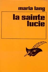 La sainte Lucie - Maria Lang -  Le Masque - Livre
