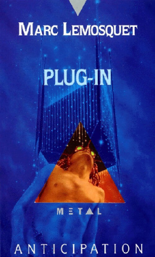 Plug-in - Marc Lemosquet -  Anticipation - Livre