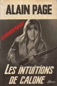 Les intuitions de Calone - Alain Page -  Espionnage - Livre