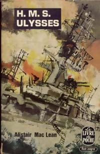 H.M.S. Ulysses - Alistair MacLean -  Le Livre de Poche - Livre
