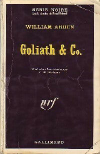 Goliath et Cie - William Arden -  Série Noire - Livre