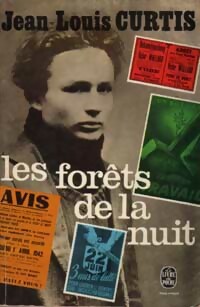 Les forêts de la nuit - Jean-Louis Curtis -  Le Livre de Poche - Livre