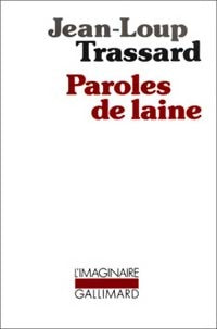 Paroles de laine - Jean-Loup Trassard -  L'imaginaire - Livre