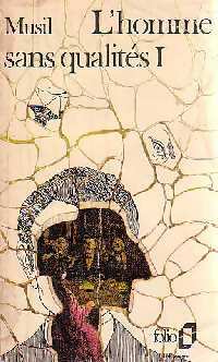 L'homme sans qualités Tome I - Robert Musil -  Folio - Livre