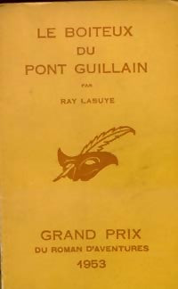 Le boiteux du pont Guillain - Ray Lasuye -  Le Masque - Livre
