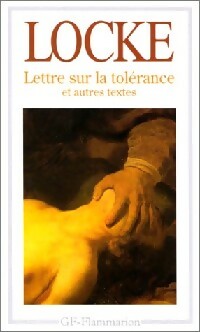 Lettre sur la tolérance et autres textes - Locke -  GF - Livre