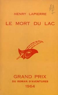 Le mort du lac - Henry Lapierre -  Le Masque - Livre