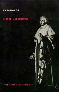 Les juges - Casamayor -  Le Temps qui court - Livre