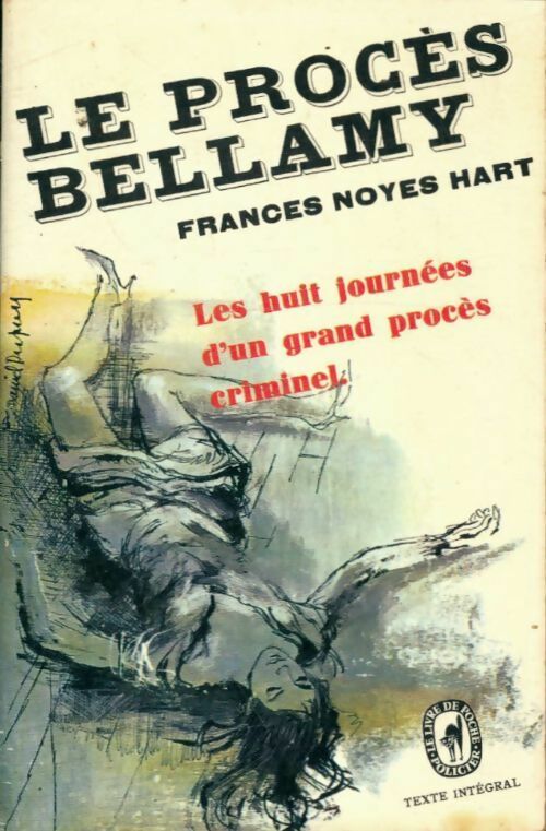 Le procès Bellamy - Frances Noyes Hart -  Le Livre de Poche - Livre