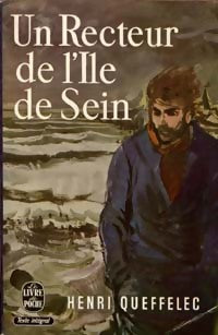 Un recteur de l'île de Sein - Henri Quéffelec -  Le Livre de Poche - Livre