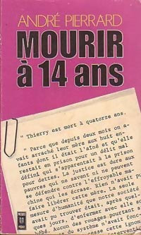 Mourir à 14 ans - André Pierrard -  Pocket - Livre