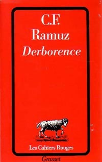Derborence - Charles-Ferdinand Ramuz -  Les Cahiers Rouges - Livre