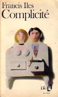 Complicité - Francis Iles -  Folio - Livre