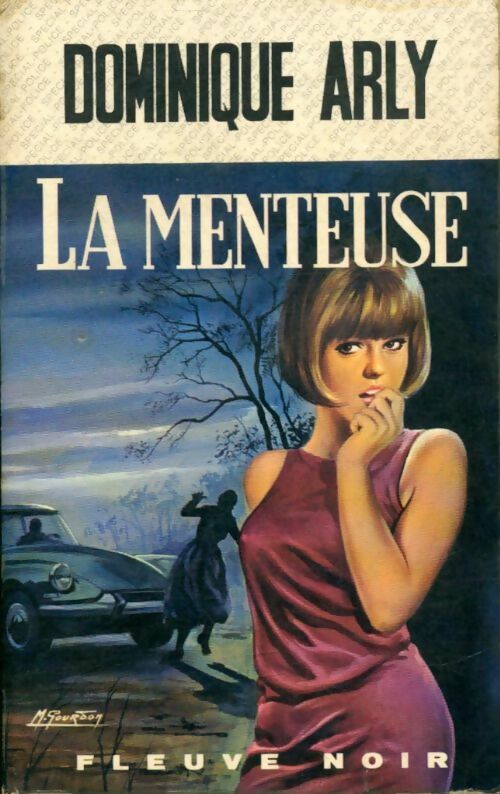 La menteuse - Dominique Arly -  Spécial-Police - Livre