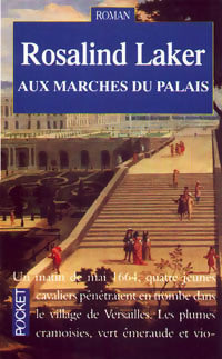 Aux marches du palais - Rosalind Laker -  Pocket - Livre