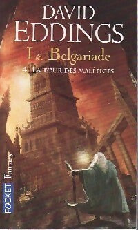 Chant IV de la Belgariade : La tour des maléfices - David Eddings -  Pocket - Livre