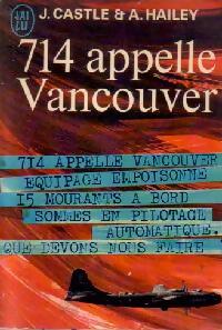714 appelle Vancouver - John Castle -  J'ai Lu - Livre