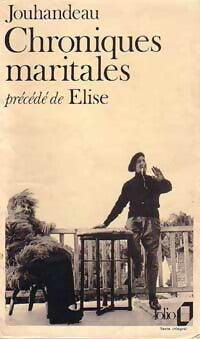 Chroniques maritales - Marcel Jouhandeau -  Folio - Livre