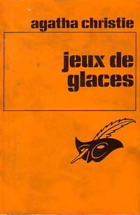 Jeux de glaces - Agatha Christie -  Le Masque - Livre