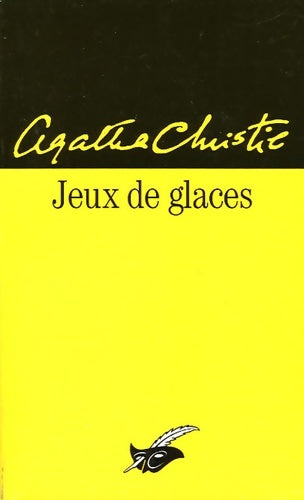 Jeux de glaces - Agatha Christie -  Le Masque - Livre