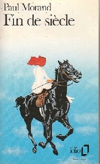 Fin de siècle - Paul Morand -  Folio - Livre