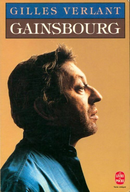 Gainsbourg - Gilles Verlant -  Le Livre de Poche - Livre