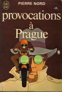 Provocations à Prague - Pierre Nord -  J'ai Lu - Livre